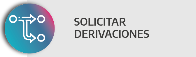 Solicitar derivaciones