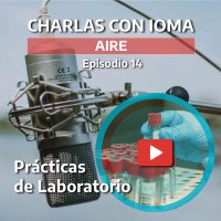 Episodio 14: Prácticas de laboratorio 