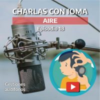 Episodio 18: Gestión de Audífonos 