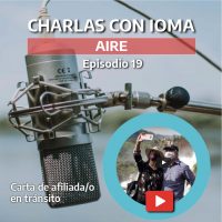 Episodio 19: Carta de afiliada/o en tránsito 