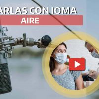 Episodio 2: El rol de IOMA en el sistema sanitario / contexto COVID 