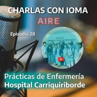 Episodio 28: Prácticas de Enfermería 