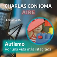 Episodio 34: Concientización sobre el Autismo 